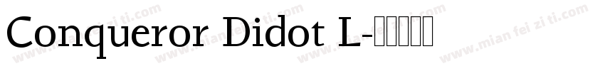 Conqueror Didot L字体转换